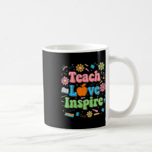 Lehre Liebe Inspirieren Lehrer Leben Inspirierend  Kaffeetasse