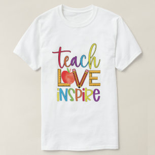 Lehre Liebe Inspiriert T-Shirt
