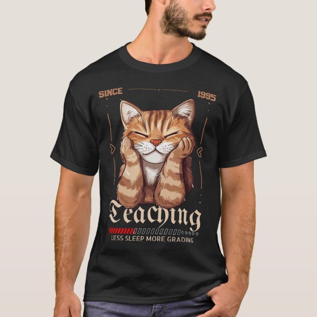 Lehre seit dem Jahr Lehrerbewertung T-Shirt (Vorderseite)