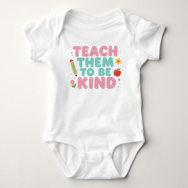 LEHRE SIE FREUNDLICH ZU SEIN BABY STRAMPLER (Vorderseite)