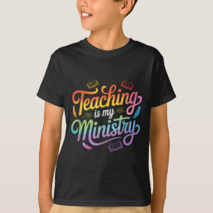 Lehren ist mein Dienst Jesus Christlicher Lehrer T-Shirt