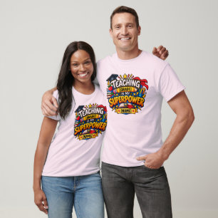 Lehren ist meine Superkraft T-Shirt