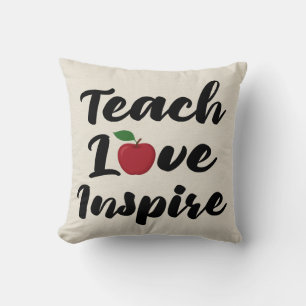 Lehren Liebe Inspirieren Apple Lehrer Zitat Schule Kissen