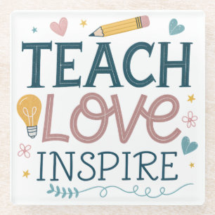 Lehren Liebe Inspirieren – Geschenk zur Lehrererke Glasuntersetzer