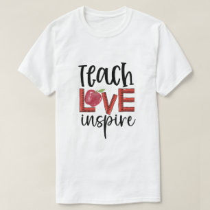 Lehren Liebe Inspirieren Lehrer Anerkennung Inspir T-Shirt