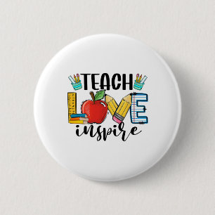 Lehren Liebe Inspirieren Shirt Lustig Ck Zur Schul Button