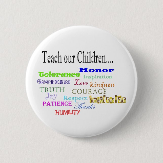 Lehren Sie unsere Kinder Button (Vorderseite)