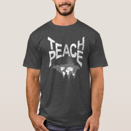 Lehren von Frieden zu jeder Zeit T-Shirt