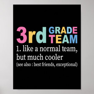 Lehrer 3. Klasse Team wie ein normales Team, aber Poster