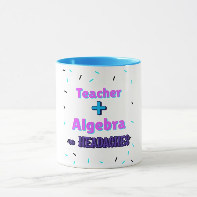 Lehrer + Algebra ∞ Lehrer Mathematiker Algebra Leh Tasse (Zentrum)