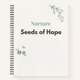 Lehrer-Blumen "Hoffnungssamen nähren" Notizbuch