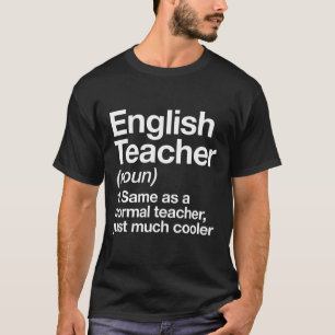 Lehrer Definition Englisch Lustig Zurück Zur Schul T-Shirt