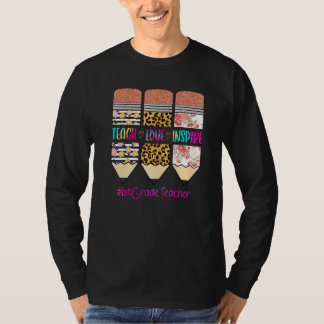 Lehrer der 1. Klasse unterrichtet Liebe inspiriert T-Shirt