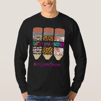 Lehrer der 5. Klasse unterrichtet Liebe inspiriert T-Shirt
