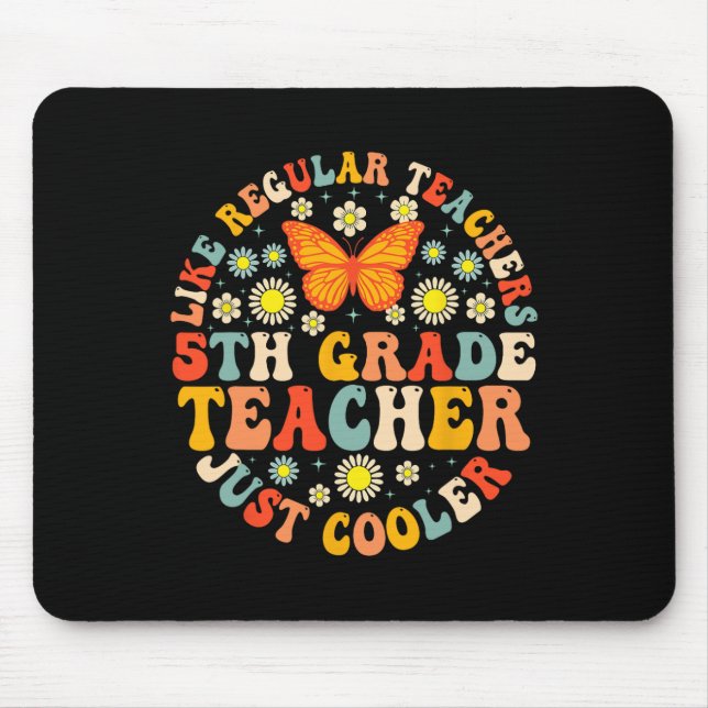 Lehrer der 5. Klasse wie ein normaler Lehrer, aber Mousepad (Vorne)