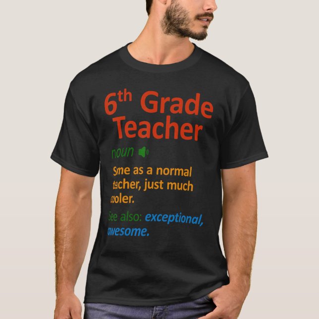 Lehrer der 6. Klasse T-Shirt (Vorderseite)