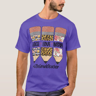 Lehrer der 6. Klasse zurück zur Schule Lehre Liebe T-Shirt