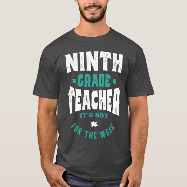 Lehrer der 9. Klasse T-Shirt (Vorderseite)