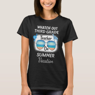 Lehrer der dritten Klasse für Sommerferien T-Shirt