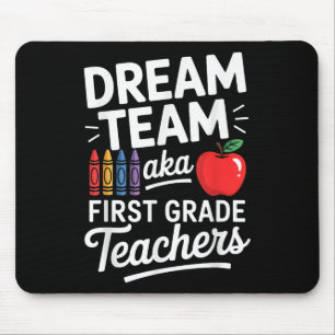Lehrer der ersten Klasse aka Dream Team erster Sch Mousepad