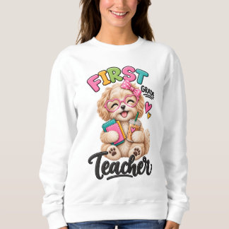 Lehrer der ersten Klasse | Süßer Maltipoo Sweatshirt