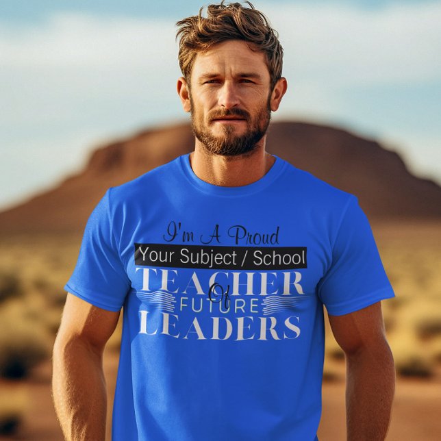 Lehrer der Future Leaders High School Lehrer T-Shirt (Von Creator hochgeladen)