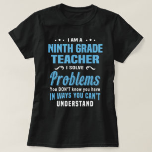 Lehrer der neunten Klasse T-Shirt