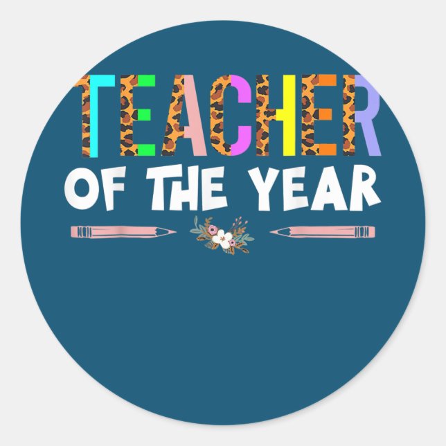 Lehrer des Jahres Party Geschenklehrer Runder Aufkleber (Vorderseite)