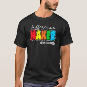 Lehrer des Lebens Unterschiedmacher - Lehrberuf T-Shirt