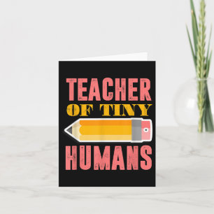 Lehrer des winzigen Humans Funny Preschool Kinderg Karte