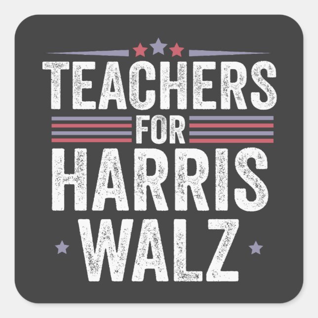 Lehrer für Harris Walz 2024 Wahl Kamala Tim Quadratischer Aufkleber (Vorderseite)