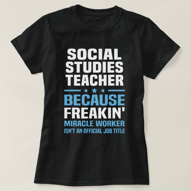 Lehrer für Sozialstudien T-Shirt (Design vorne)