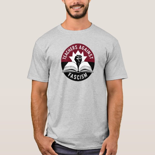 Lehrer gegen den Faschismus T-Shirt (Vorderseite)