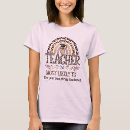🎓 Lehrer Geschenkideen: Am wahrscheinlichsten wir T-Shirt