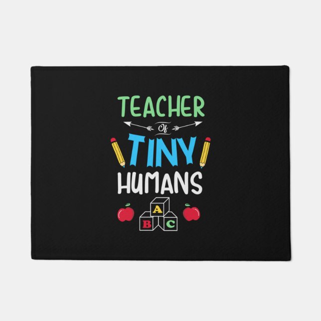 Lehrer Geschenklehrer Tiny Humans Fußmatte (Vorderseite)