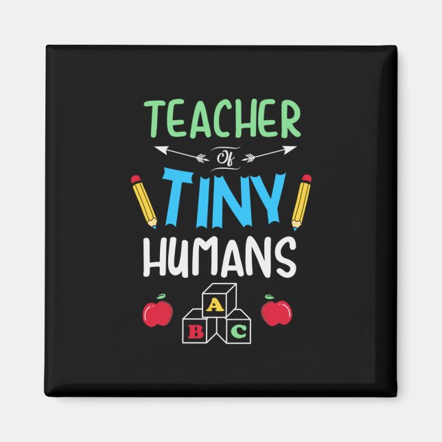 Lehrer Geschenklehrer Tiny Humans Magnet (Vorne)