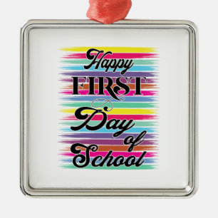 Lehrer glücklicher erster Schultag Ornament Aus Metall