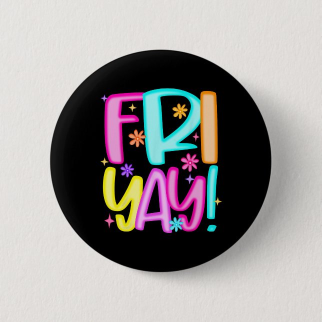 Lehrer Glücklicher Friyay Wochenende Freitag Vorbe Button (Vorderseite)