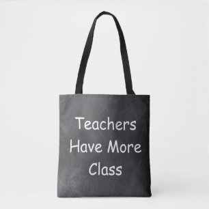 Lehrer haben mehr Geschenkidee für Klassenkarten Tasche