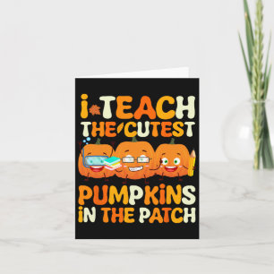 Lehrer Halloween Niedliche Kürbis in den Patch Tee Karte
