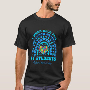 Lehrer Ich Trage Blau Für Meine Schüler Autismus-B T-Shirt