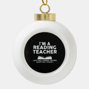 Lehrer lesen - Ich bin Leselehrer Keramik Kugel-Ornament