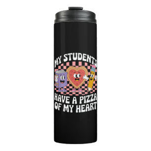 Lehrer Mein Schüler haben eine Pizza meines Herzen Thermosbecher