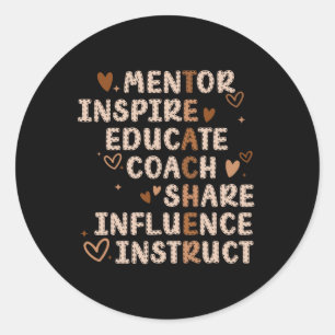Lehrer Mentor Inspirier Educate Coach Share Influe Runder Aufkleber