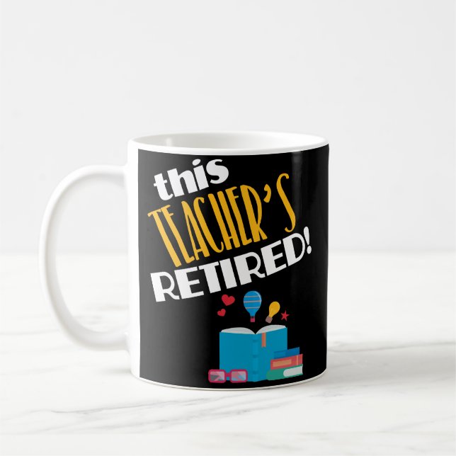 Lehrer-Ruhestands-Party-Geschenk-Kaffee-Tasse Kaffeetasse (Links)