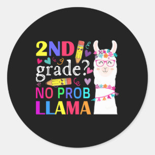 Lehrer Schüler 2. Klasse Kein Prob-Llama Erster Sc Runder Aufkleber