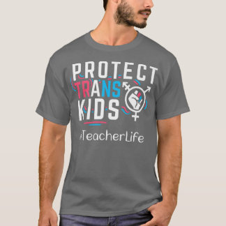 Lehrer schützen Trans Kids übersetzen LGBT-Stolz  T-Shirt