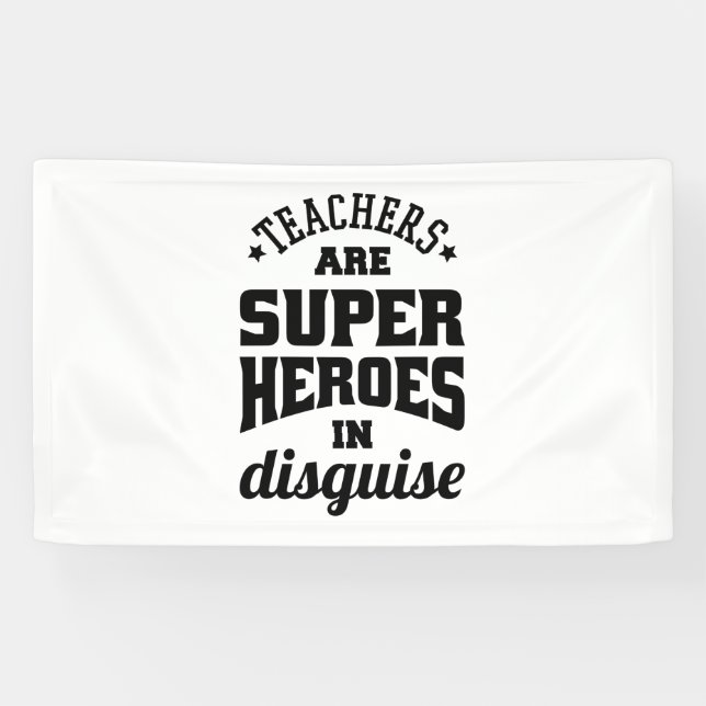 Lehrer sind Superhelden in verschleierter Form Banner (Horizontal)