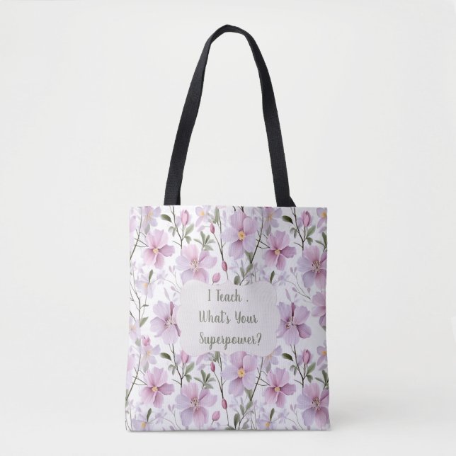 Lehrer-Superkraft Floral  Tasche (Vorderseite)