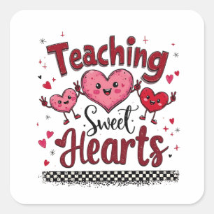 Lehrer von Sweet Hearts Funny Valentine Quadratischer Aufkleber